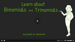 Video: Learn About Binomials and Trinomials