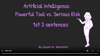 Video: Artificial Intelligence: Powerful Tool vs. Serious Risk
