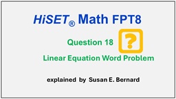 Video: HiSET FPT8 - Question 18