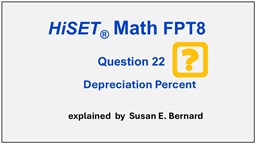 Video: HiSET FPT8 - Question 22