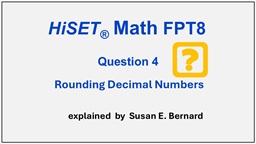 Video: HiSET FPT8 - Question 4