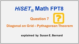 Video: HiSET FPT8 - Question 7