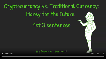 Video: Cryptocurrency or Traditional Currency: Money for the Future
