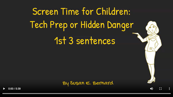 Video: Screen Time for Children:Tech Prep or Hidden Danger