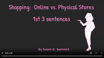 Video:  Shopping: Online vs. Physical Stores